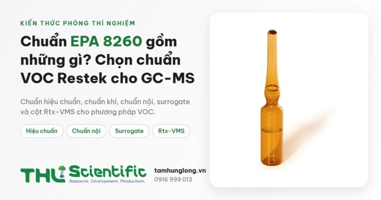 Chuẩn EPA 8260 – chuẩn VOC Restek cho GC-MS
